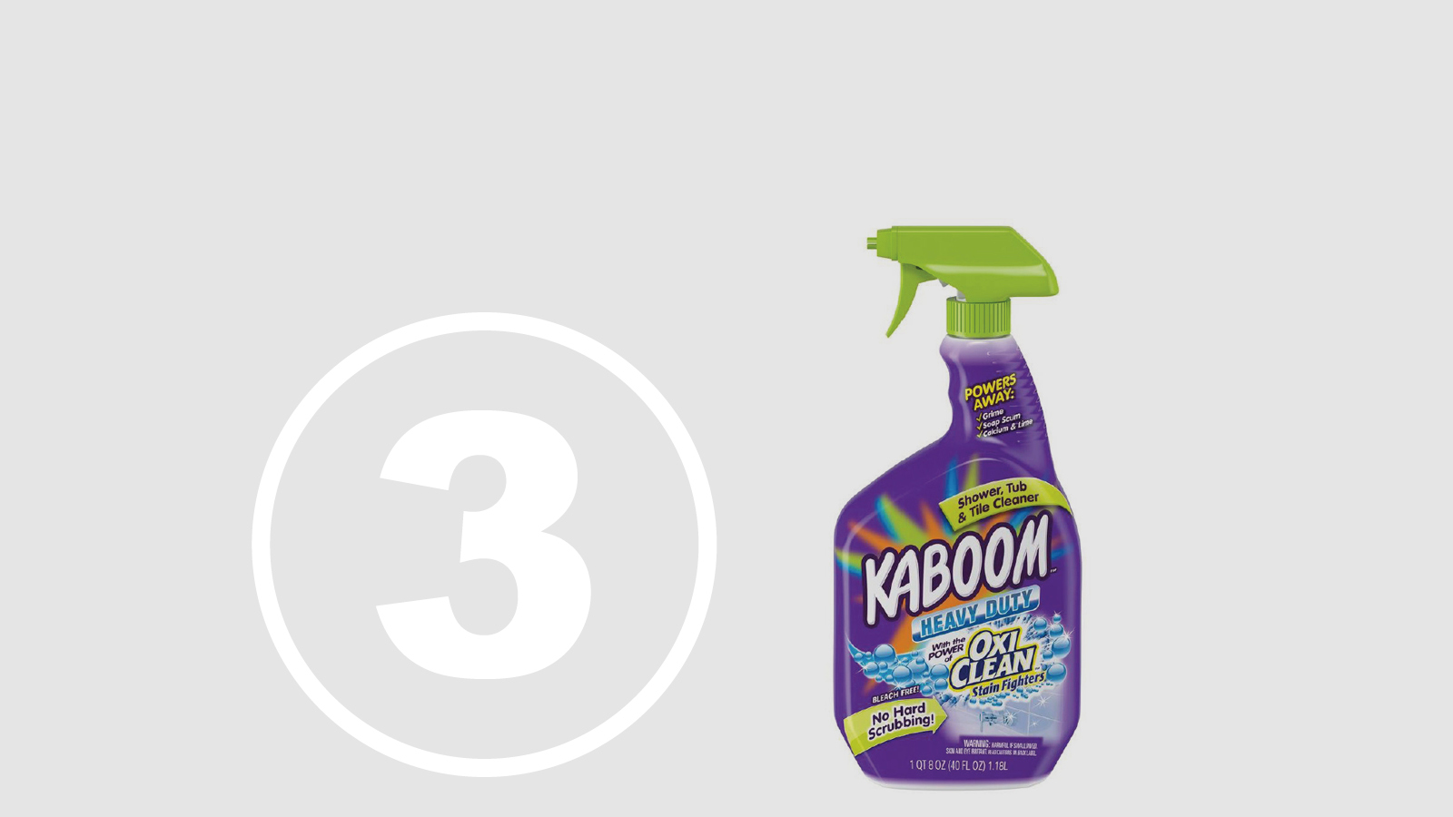 <h5>Top Ten Most Hazardous Products</h5><h4>Kaboom with OxiClean Shower Tub & Tile Cleaner</h4><p>Marketed as a “great cleaner that is safe and friendly to use,” made by Church & Dwight Co.<br />We found <span class="highlight">15 chemicals</span> chemicals linked to chronic health effects with <span class="highlight">66.7% hidden in "fragrance."</span></p>